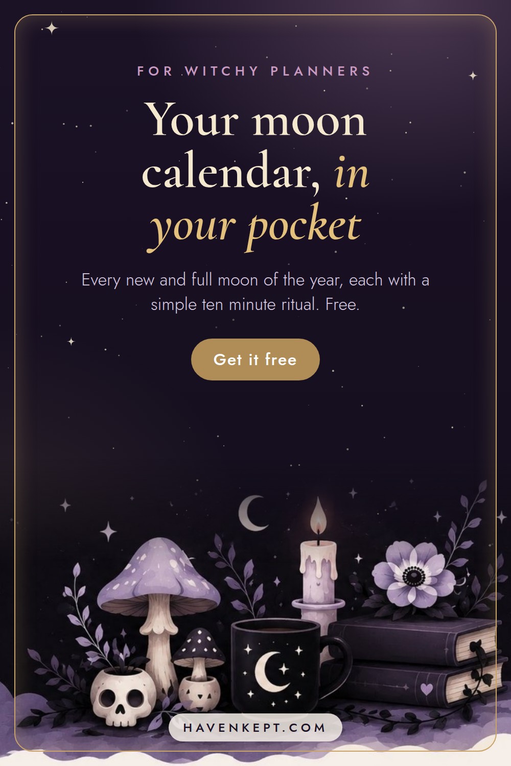 Your moon calendar, in your pocket. Free for witchy planners.