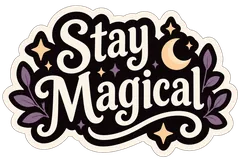 stay magical word sticker